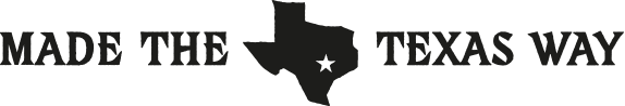 Made the Texas Way.